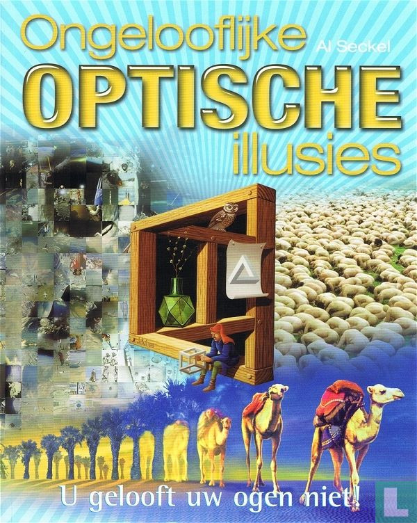 Ongelooflijke Optische illusies