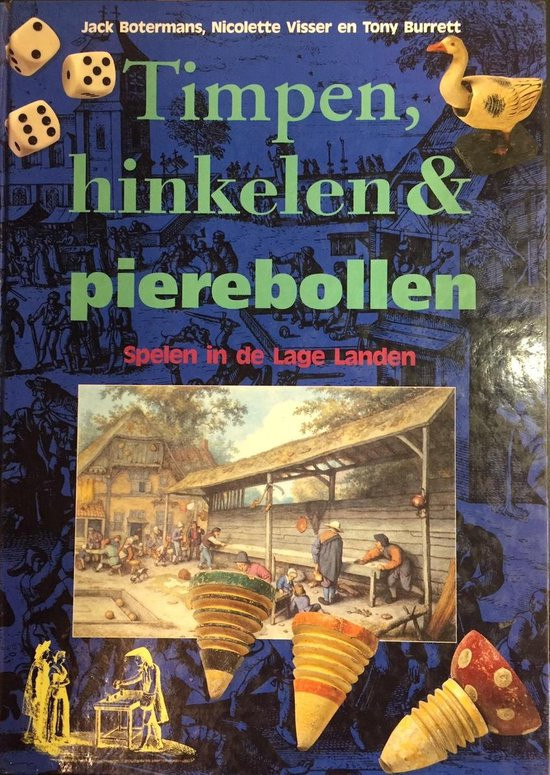 Timpen, Hinkelen & Pierebollen